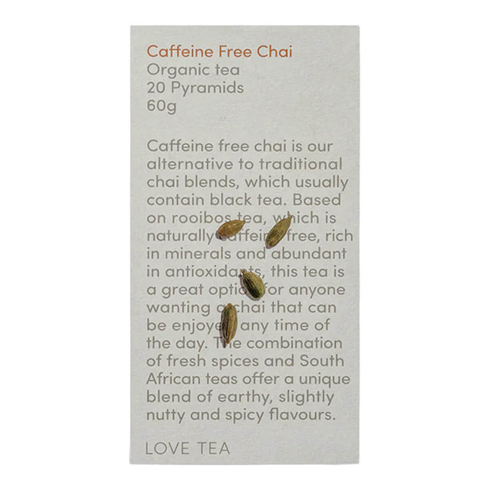 Love Tea Caffeine Free Chai Pyramid Tea Bags box containing 20 tea bags, alternative to traditional blends.