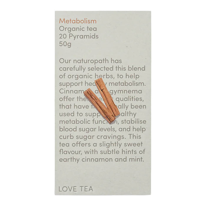 Love Tea Metabolism Pyramid Tea Bags box containing 2 tea bags, organic herbal blend with cinnamon and gymnema.